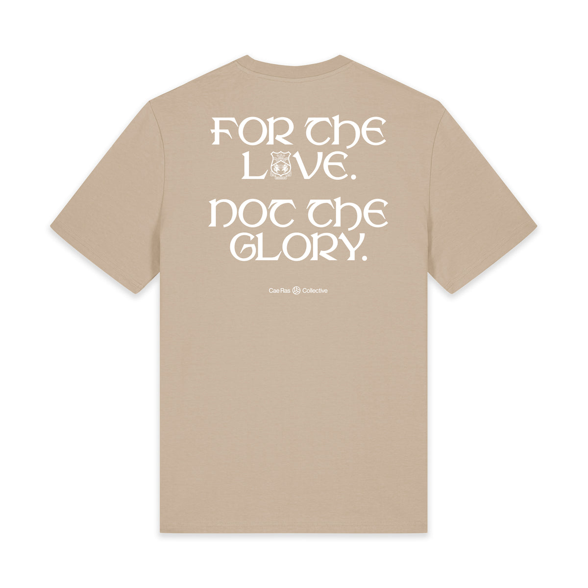 For the love. Not the glory.